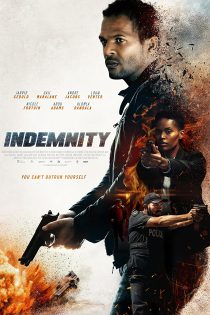 دانلود فیلم Indemnity 2021 غرامت با دوبله فارسی و زیرنویس فارسی چسبیده