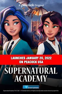 دانلود انیمیشن سریالی Supernatural Academy 2022 آکادمی فراطبیعی با زیرنویس فارسی چسبیده
