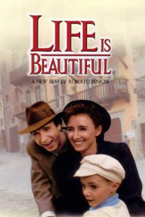 دانلود فیلم Life Is Beautiful 1997 زندگی زیباست با زیرنویس فارسی چسبیده