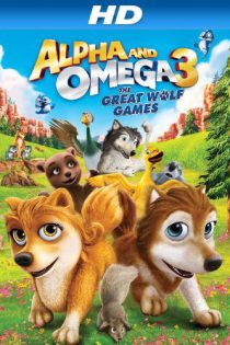 دانلود انیمیشن Alpha and Omega 3: The Great Wolf Games 2014 آلفا و امگا ۳: مسابقات گرگی با دوبله فارسی