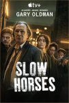 دانلود سریال Slow Horses 2022 اسب های آهسته فصل اول قسمت 1 تا 6 با زیرنویس فارسی چسبیده