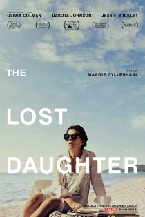 دانلود فیلم The Lost Daughter 2021 دختر گمشده با زیرنویس فارسی چسبیده