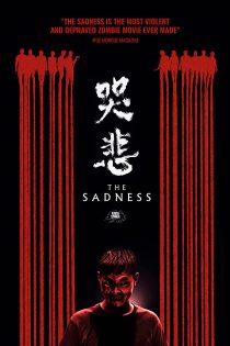 دانلود فیلم The Sadness 2021 غم و اندوه با زیرنویس فارسی چسبیده