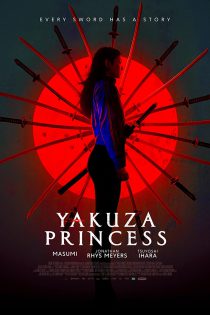 دانلود فیلم Yakuza Princess 2021 پرنسس یاکوزا با زیرنویس فارسی چسبیده