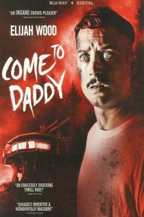 دانلود فیلم Come to Daddy 2019 بیا پیش بابایی (بیا پیش بابا) با دوبله فارسی