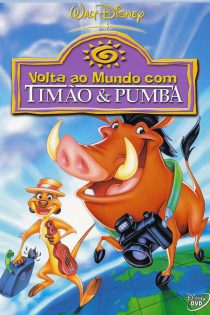دانلود انیمیشن Around the World with Timon & Pumbaa 1996 دور دنیا با تیمون و پومبا با دوبله فارسی