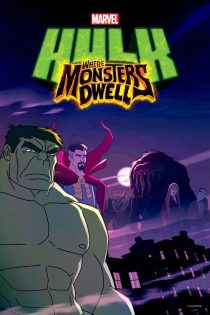 دانلود انیمیشن Hulk: Where Monsters Dwell 2016 هالک: سرزمین هیولاها (هالک: جایی که هیولاها ساکن می شوند) با دوبله فارسی