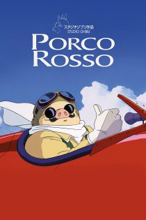 دانلود انیمیشن Porco Rosso 1992 پورکو روسو با دوبله فارسی