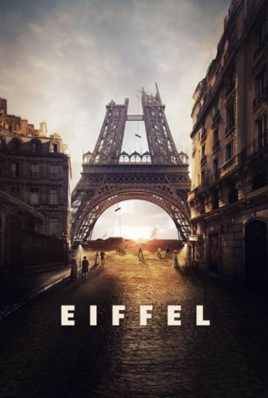دانلود فیلم Eiffel 2021 ایفل با دوبله فارسی