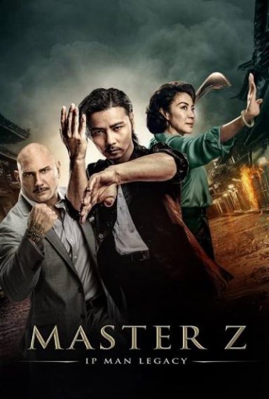 دانلود فیلم Master Z: The Ip Man Legacy 2018 استاد زد: میراث ایپ من با دوبله فارسی
