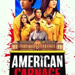 دانلود فیلم American Carnage 2022 کشتار آمریکایی با زیرنویس فارسی چسبیده