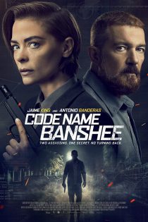 دانلود فیلم Code Name Banshee 2022 اسم رمز بانشی با زیرنویس فارسی چسبیده