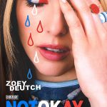 دانلود فیلم Not Okay 2022 خوب نیست (نات اوکی) با زیرنویس فارسی چسبیده