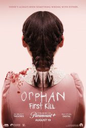 دانلود فیلم Orphan 2 First Kill 2022 یتیم 2 اولین قتل با دوبله و زیرنویس فارسی چسبیده