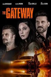 دانلود فیلم The Gateway 2021 مسیر (گت وی) با زیرنویس فارسی چسبیده