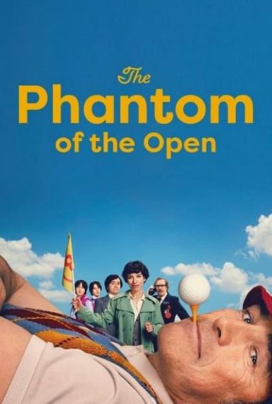 دانلود فیلم The Phantom of the Open 2021 شبح مسابقات گلف اوپن با زیرنویس فارسی چسبیده