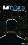 دانلود فیلم Bad Education 2019 آموزش بد با زیرنویس فارسی چسبیده