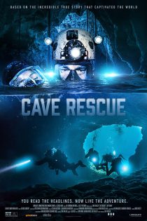 دانلود فیلم Cave Rescue 2022 نجات از غار با زیرنویس فارسی چسبیده