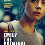 دانلود فیلم Emily the Criminal 2022 امیلی جنایتکار با زیرنویس فارسی چسبیده