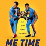 دانلود فیلم Me Time 2022 زمان من (می تایم) با زیرنویس فارسی چسبیده