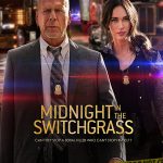 دانلود فیلم Midnight in the Switchgrass 2021 نیمه شب در چمن زار با زیرنویس فارسی چسبیده