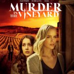 دانلود فیلم Murder in the Vineyard 2020 قتل در تاکستان با زیرنویس فارسی چسبیده