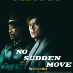 دانلود فیلم No Sudden Move 2021 حرکت ناگهانی ممنوع با زیرنویس فارسی چسبیده