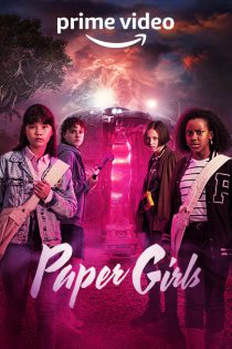 دانلود سریال Paper Girls 2022 دختران روزنامه رسان فصل اول 1 قسمت 1 تا 8 با زیرنویس فارسی چسبیده