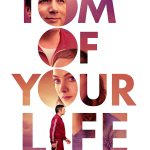 دانلود فیلم Tom of Your Life 2020 تام زندگی تو با زیرنویس فارسی چسبیده