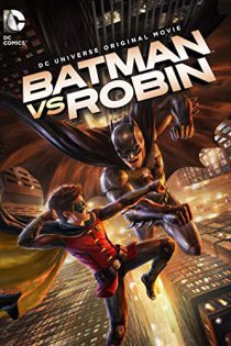 دانلود انیمیشن Batman vs. Robin 2015 (بتمن و رابین) کینه دیرینه با دوبله فارسی