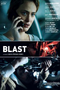 دانلود فیلم Blast 2021 انفجار (بلست) با زیرنویس فارسی چسبیده