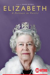 دانلود مستند Elizabeth: A Portrait in Part 2022 الیزابت: پرتره‌ای تکه تکه با زیرنویس فارسی چسبیده