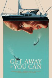 دانلود فیلم Get Away If You Can 2022 اگر می تونی دور شو با زیرنویس فارسی چسیبده