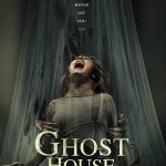 دانلود فیلم Ghost House 2017 خانه ارواح (گوست هاوس) با زیرنویس فارسی چسبیده