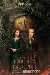 دانلود سریال خاندان اژدها قسمت 7 هفتم House of the Dragon 2022 فصل اول 1 با دوبله و زیرنویس فارسی چسبیده