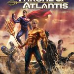 دانلود انیمیشن Justice League: Throne of Atlantis 2015 لیگ عدالت امپراتوری آتلانتیس با دوبله فارسی