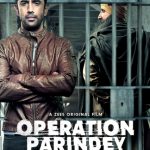 دانلود فیلم Operation Parindey 2020 عملیات پاریندی با زیرنویس فارسی چسبیده