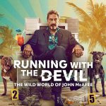 دانلود مستند Running with the Devil: The Wild World of John McAfee 2022 دویدن با شیطان : دنیای وحشی جان مک آفی با زیرنویس فارسی چسبیده
