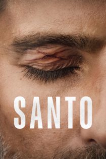 دانلود سریال Santo 2022 سانتو فصل اول 1 قسمت 1 تا 5 با زیرنویس فارسی چسبیده