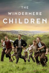 دانلود فیلم The Windermere Children 2020 بچه های ویندرمر با دوبله فارسی