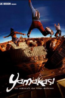 دانلود فیلم Yamakasi 2001 یاماکازی با دوبله فارسی