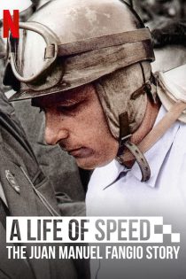 دانلود مستند A Life of Speed: The Juan Manuel Fangio Story 2020 فانخیو: مردی که ماشین ها را رام خود کرد با زیرنویس فارسی چسبیده