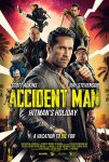 دانلود فیلم Accident Man: Hitman’s Holiday 2022 مرد حادثه آفرین: تعطیلات هیتمن (مرد حادثه آفرین 2) با دوبله فارسی و زیرنویس فارسی چسبیده