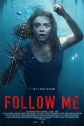 دانلود فیلم Follow Me 2020 دنبالم بیا (فالو می) با زیرنویس فارسی چسبیده