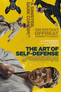 دانلود فیلم The Art of Self-Defense 2019 هنر دفاع شخصی با زیرنویس فارسی چسبیده