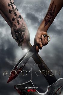 دانلود سریال The Witcher Blood Origin 2022 ویچر منشا خون قسمت 1 تا 4 با دوبله و زیرنویس فارسی چسبیده