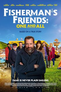 دانلود فیلم Fisherman’s Friends: One and All 2022 دوستان ماهیگیر: یکی و همه با زیرنویس فارسی چسبیده