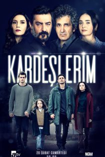 دانلود سریال Kardeslerim 2021 برادر و خواهرانم فصل اول 1 قسمت 1 تا 60 با دوبله فارسی