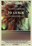 دانلود فیلم To Leslie 2022 به لزلی با زیرنویس فارسی چسبیده