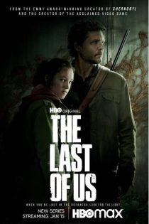 دانلود سریال The Last of Us 2023 آخرین بازمانده از ما فصل اول 1 با دوبله و زیرنویس فارسی چسبیده